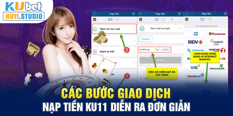 Thủ tục giao dịch nạp tiền Ku11 diễn ra đơn giản